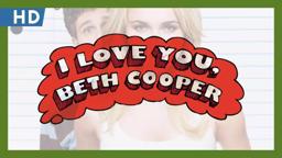 I Love You, Beth Cooper (2009) Trailer