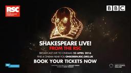 Shakespeare Live! From The RSC Official Cinema Trailer