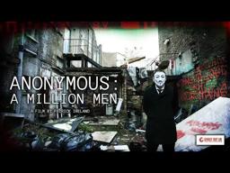 ANONYMOUS: A MILLION MEN | Class War Documentary Trailer (2015)