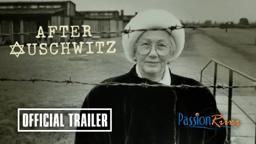After Auschwitz Official Theatrical Trailer