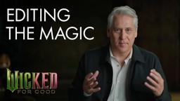 Editing The Magic