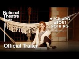 Much Ado About Nothing: Official Trailer | National Theatre Live - Broadcast Live 1 December