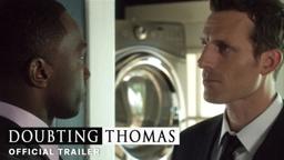 Doubting Thomas - Official Trailer