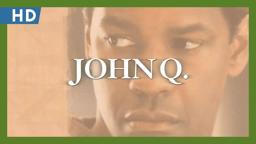 John Q (2002) Trailer