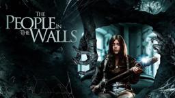 The People In The Walls Official Trailer