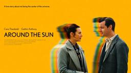 AROUND THE SUN (2020) | Official Trailer | Cara Theobold | Gethin Anthony