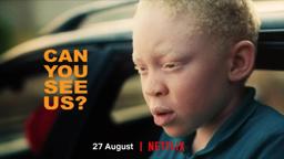CAN YOU SEE US  TRAILER