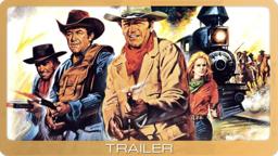 The Train Robbers ≣ 1973 ≣ Trailer