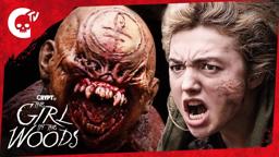 THE GIRL IN THE WOODS | Crypt TV Monster Universe | Short Film