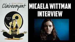 Micaela Wittman Interview - Clairevoyant (Gravitas Ventures)