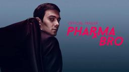 Pharma Bro (2021) | Official Trailer HD