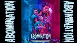 ABOMINATION - TRAILER 2023