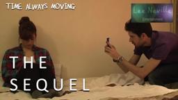 Time Always Moving: The Sequel