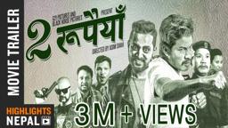 Dui Rupaiyan Trailer | New Nepali Movie Ft. Nischal, Asif, Buddhi, Rabindra,  Menuka, Rajan