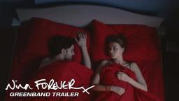 NINA FOREVER - Greenband Trailer - Now Playing On Demand