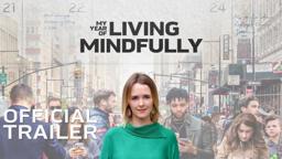 My Year Of Living Mindfully - Trailer (Feature documentary)