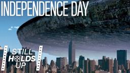 Does Independence Day (1996) Still Hold Up?