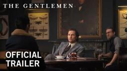 The Gentlemen | Official Trailer [HD] | Coming Soon to Theaters