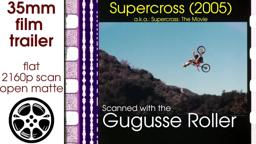 Supercross: The Movie (2005) 35mm film trailer A, flat open matte, 2160p