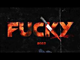 Fucky Official Teaser Trailer