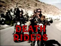 DEATH RIDERS Trailer