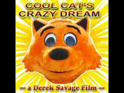 Cool Cat's Crazy Dream