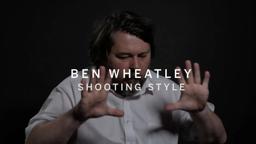 BEN WHEATLEY'S Shooting Style | TIFF 2016