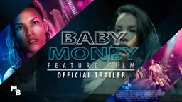 Baby Money trailer