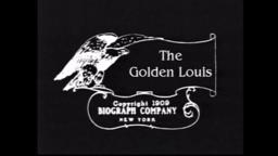 The Golden Louis (1909)  Drama Short Silent Film