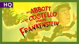 Abbott and Costello Meet Frankenstein (1948) Trailer