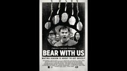 Bear With Us (Trailer) - Feature Film - Chicago Comedy Film Festival