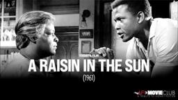 Sidney Poitier: AFI Movie Club: A Tribute to Sidney Poitier - A RAISIN IN THE SUN
