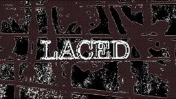 LACED (2022) | teaser trailer 3