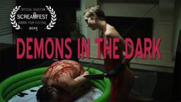 Demons in the Dark | Scary Short Horror Film | Screamfest