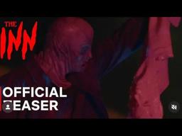 The INN (2024) Teaser Trailer Horror Film