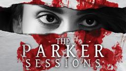 The Parker Sessions - Official Trailer