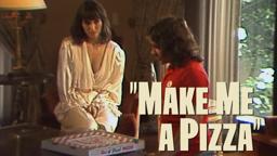Make Me a Pizza // Teaser