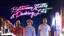 Bathroom Stalls & Parking Lots (2019) Official Trailer | Breaking Glass Pictures