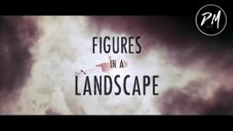 Figures In A Landscape (Modern Trailer)