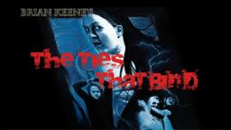 Brian Keene's The Ties That Bind - A short film