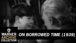 On Borrowed Time (Original Theatrical Trailer)