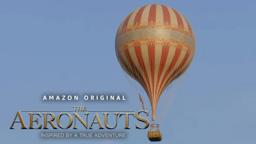 The Aeronauts - Featurette: Building The Mammoth | Amazon Studios