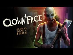 CLOWNFACE -  Official Trailer