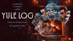Yule Log The Horror Movie Official Trailer SRS Cinema Polonia Bros.