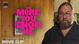 Mark Addy has his hands full in the teen coming of age comedy THE MORE YOU IGNORE ME