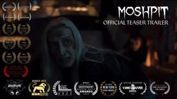 MOSHPIT Official Teaser Trailer 4K | Short Horror | Dark River Studios