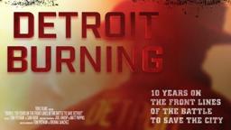 Detroit Burning | Trailer | Coming Soon