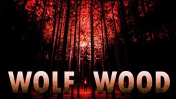 Wolfwood - A Found Footage Horror Trailer