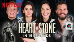 The Cast of Heart of Stone Describes The Movie In 15 Seconds