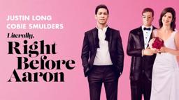 Literally, Right Before Aaron - Official Trailer